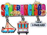 San Francisco Dangle Magnet - Featuring Bridge, Tram, Lombard